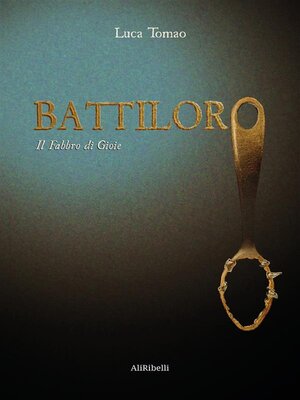 cover image of Battiloro